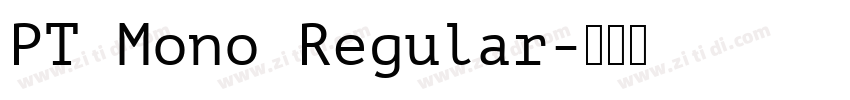 PT Mono Regular字体转换